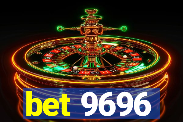 bet 9696